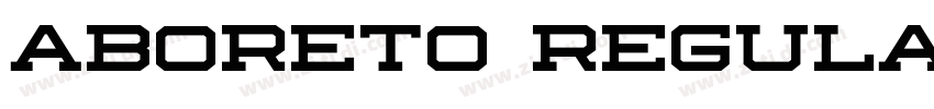 ABORETO REGULAR字体转换